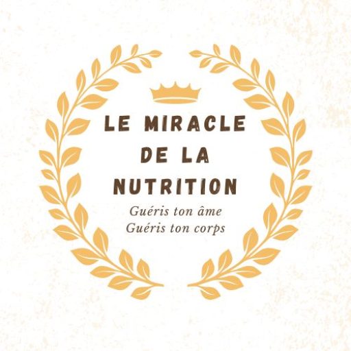 Le Miracle de la Nutrition